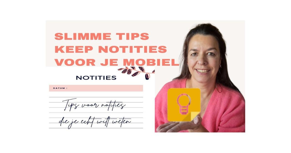 limme tips keep notities voor je mobiel