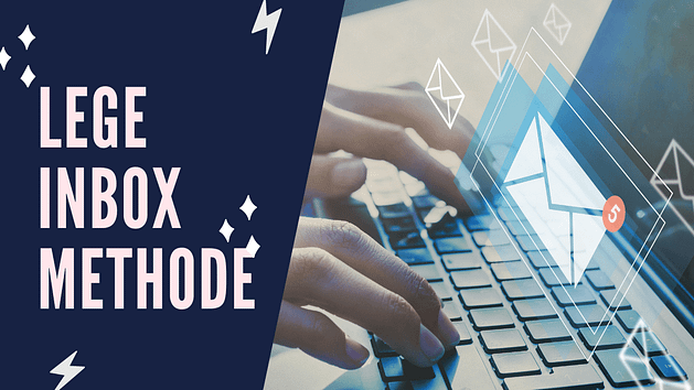 stappenplan lege inbox methode-min stappenplan lege inbox methode