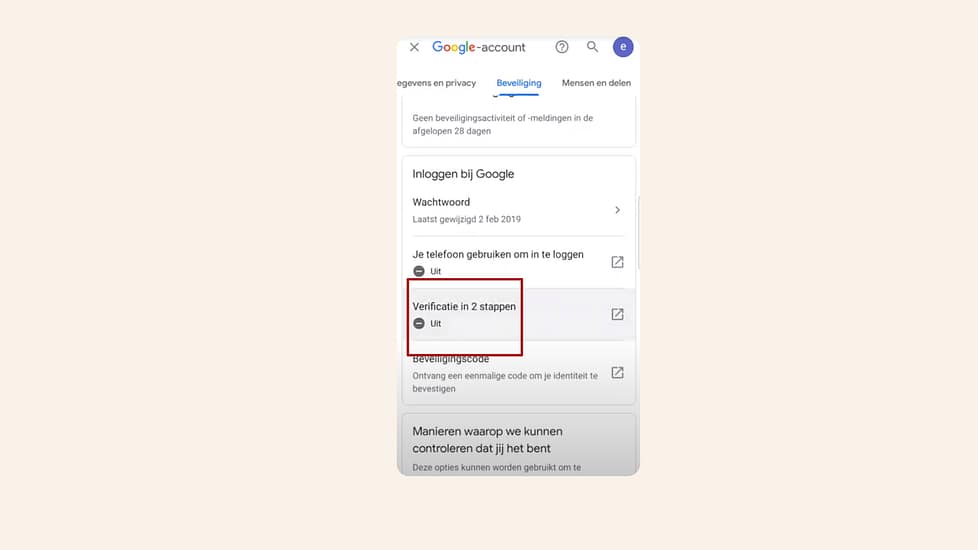 kies voor verificatie in 2 stappen kies voor verificatie in 2 stappen